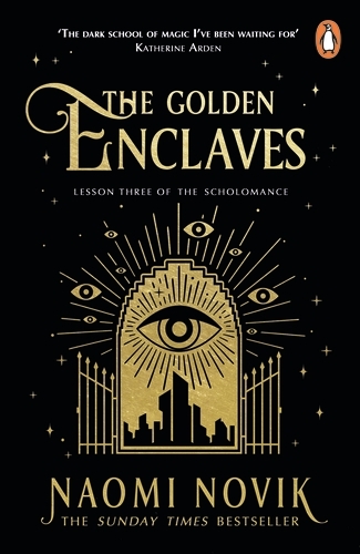 Book cover of The Golden Enclaves by Naomi Novik