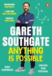 Book cover of Anything is Possible by Gareth Southgate