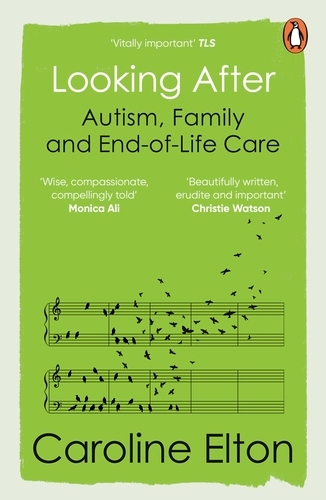 Book cover of Looking After by Caroline Elton