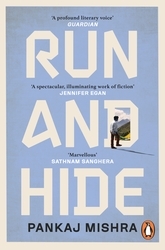 Book cover of Run And Hide by Pankaj Mishra