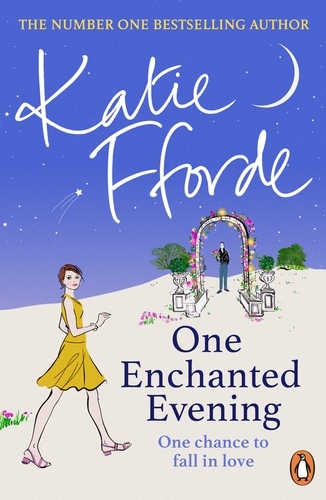 Book cover of One Enchanted Evening by Katie Fforde