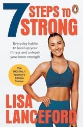 Book cover of 7 Steps to Strong by Lisa Lanceford