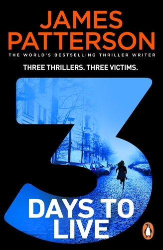 Book cover of 3 Days to Live by James Patterson