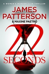 Book cover of 22 Seconds by James Patterson