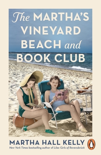 Book cover of The Martha's Vineyard Beach and Book Club by Martha Hall Kelly