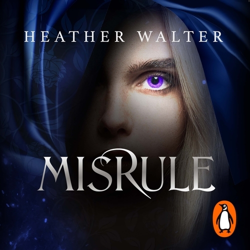Book cover of Misrule by Heather Walter