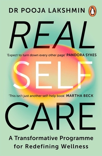 Book cover of Real Self-Care by Pooja Lakshmin