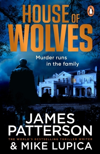 Book cover of House of Wolves by James Patterson