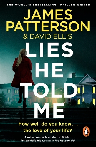 Book cover of Lies He Told Me by James Patterson