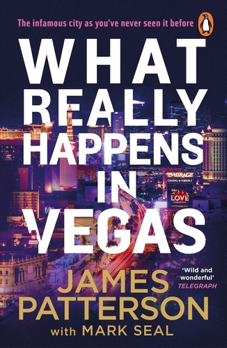 Book cover of What Really Happens in Vegas by James Patterson