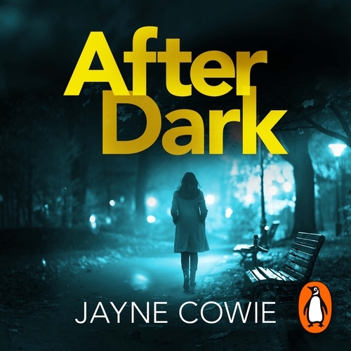 Book cover of After Dark by Jayne Cowie