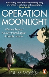 Book cover of Operation Moonlight by Louise Morrish