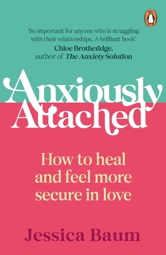 Book cover of Anxiously Attached by Jessica Baum