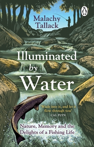 Book cover of Illuminated By Water by Malachy Tallack