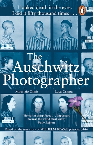 Book cover of The Auschwitz Photographer by Luca Crippa, Maurizio Onnis