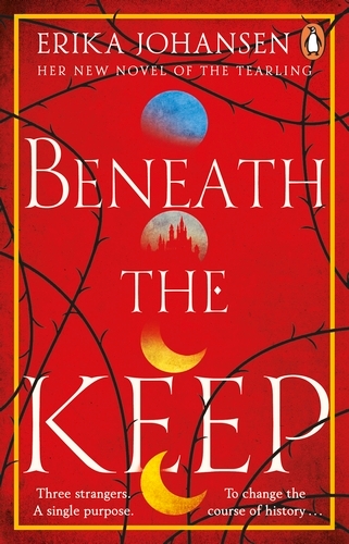 Book cover of Beneath the Keep by Erika Johansen