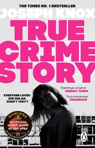 Book cover of True Crime Story by Joseph Knox