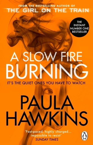 Book cover of A Slow Fire Burning by Paula Hawkins