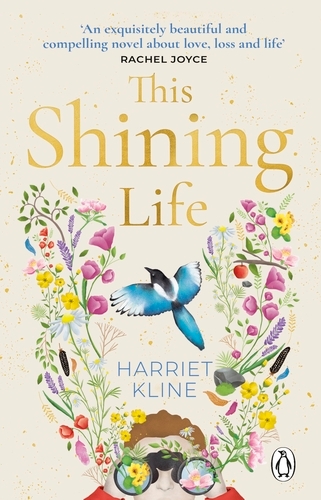 Book cover of This Shining Life by Harriet Kline