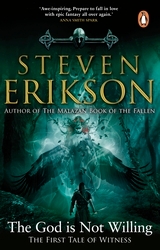 Book cover of The God is Not Willing by Steven Erikson