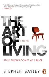 Book cover of The Art of Living by Stephen Bayley