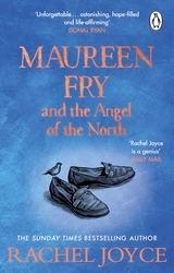 Book cover of Maureen Fry and the Angel of the North by Rachel Joyce