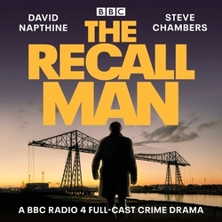 Book cover of The Recall Man by David Napthine, Steve Chambers