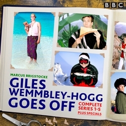 Book cover of Giles Wemmbley Hogg Goes Off by Marcus Brigstocke