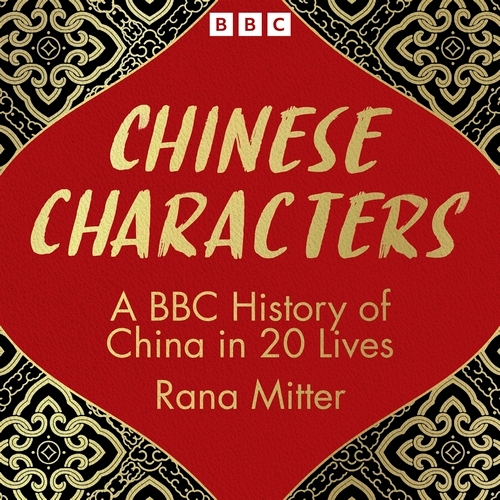 Book cover of Chinese Characters by Rana Mitter