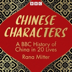 Book cover of Chinese Characters by Rana Mitter