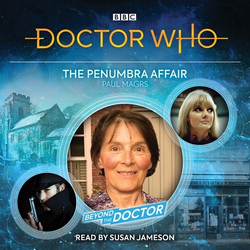 Book cover of Doctor Who: The Penumbra Affair by Paul Magrs