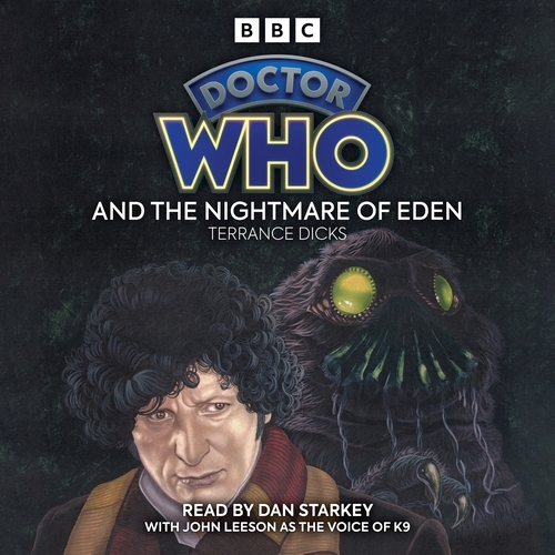 Book cover of Doctor Who and the Nightmare of Eden by Terrance Dicks