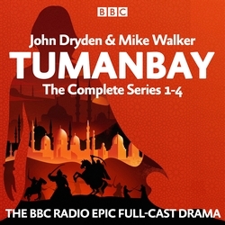 Book cover of Tumanbay: The Complete Series 1-4 by John Dryden, Mike Walker