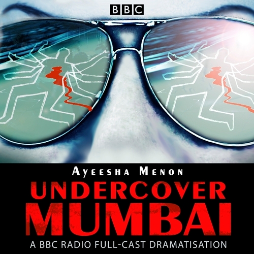 Book cover of Undercover Mumbai by Ayeesha Menon