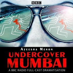 Book cover of Undercover Mumbai by Ayeesha Menon