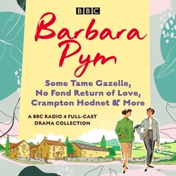 Book cover of Barbara Pym: A BBC Radio drama collection