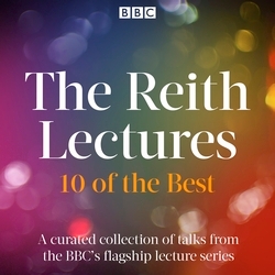 Book cover of The Reith Lectures by Various