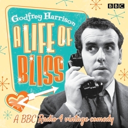 Book cover of A Life of Bliss by Godfrey Harrison
