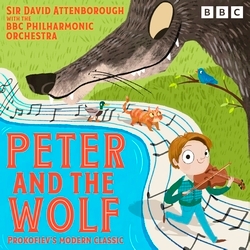 Book cover of Peter and the Wolf by David Attenborough, Sergei Prokofiev