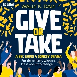 Book cover of Give or Take by Wally K. Daly
