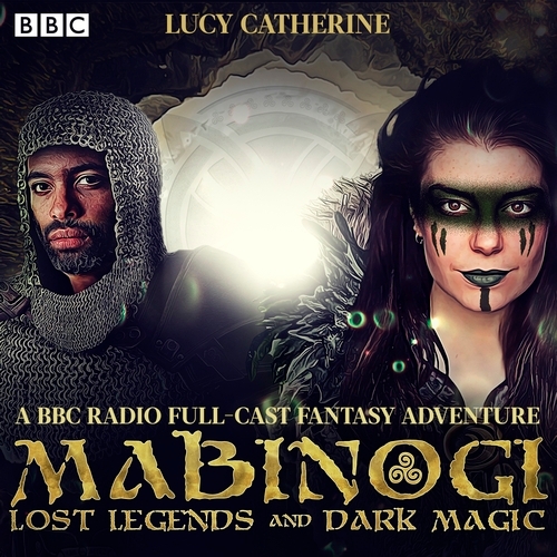 Book cover of Mabinogi: Lost Legends and Dark Magic by Lucy Catherine
