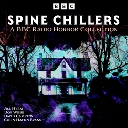 Book cover of Spine Chillers by Colin Haydn Evans, David Campton, Jill Hyem, Don Webb
