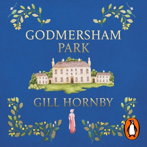 Book cover of Godmersham Park by Gill Hornby