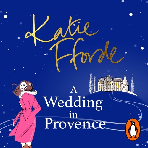 Book cover of A Wedding in Provence by Katie Fforde