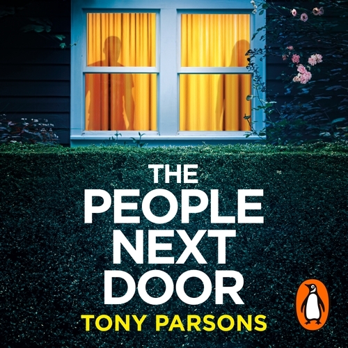 Book cover of THE PEOPLE NEXT DOOR by Tony Parsons