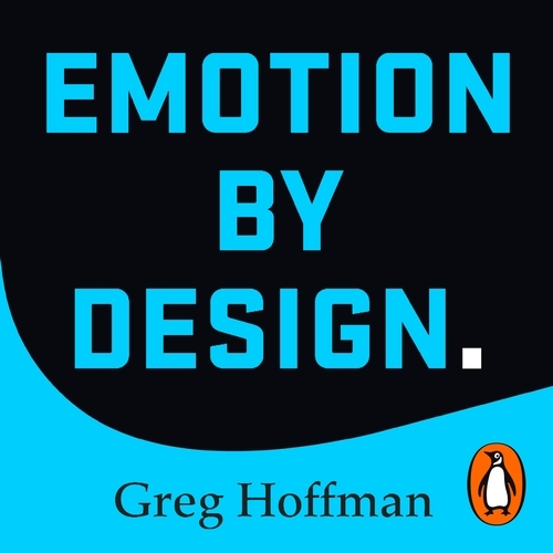 Book cover of Emotion by Design by Greg Hoffman
