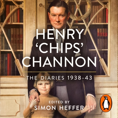 Book cover of Henry ‘Chips’ Channon: The Diaries (Volume 2) by Chips Channon