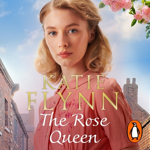 Book cover of The Rose Queen by Katie Flynn