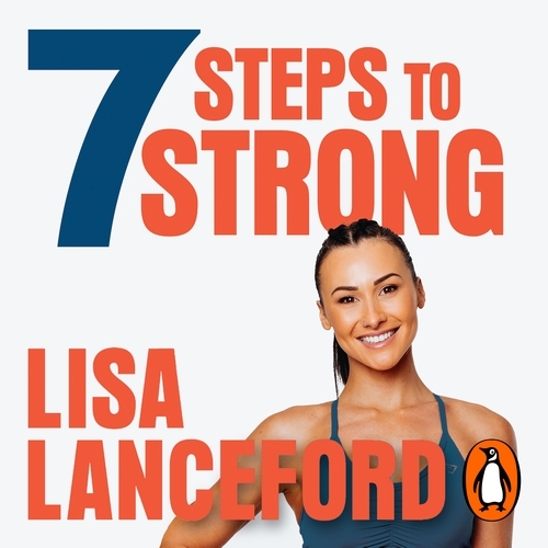 Book cover of 7 Steps to Strong by Lisa Lanceford