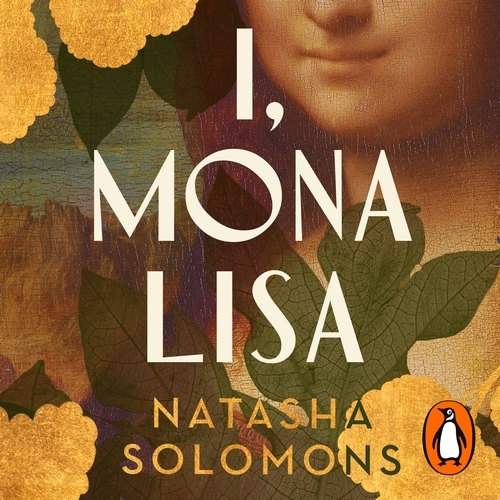 Book cover of I, Mona Lisa by Natasha Solomons